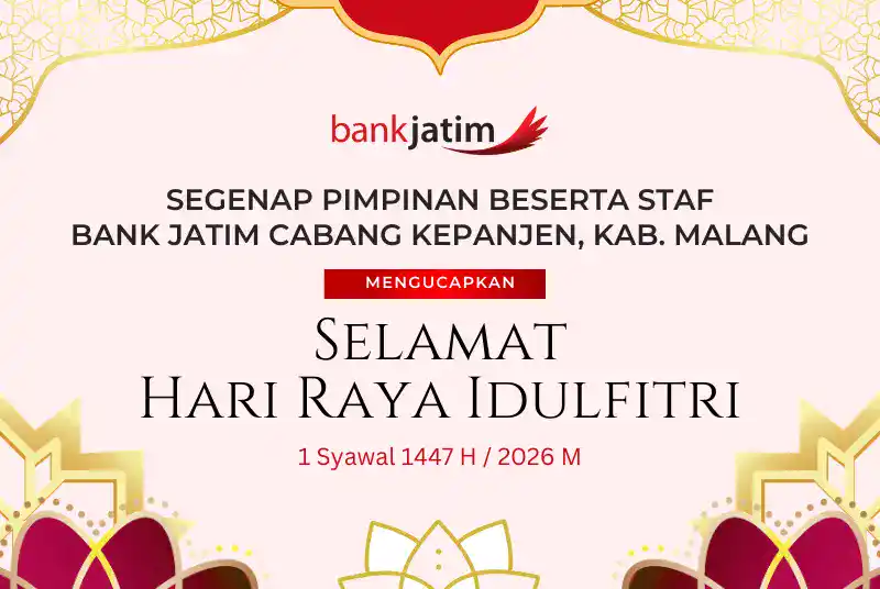 iklan ucapan selamat hari raya idul fitri dari Bank Jatim Cabang Kepanjen Kabupaten Malang